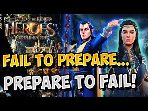 Fail to prepare...prepare to fail in Heroes of Middle Earth!