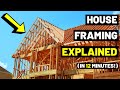 All House Framing EXPLAINED In Just 12 MINUTES House Construction Framing Members