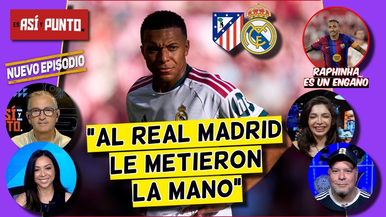 REAL MADRID NO JUEGA a NADA. No se puede CULPAR al ÁRBITRO vs el ATLÉTICO DE MADRID | Es Así y Punto