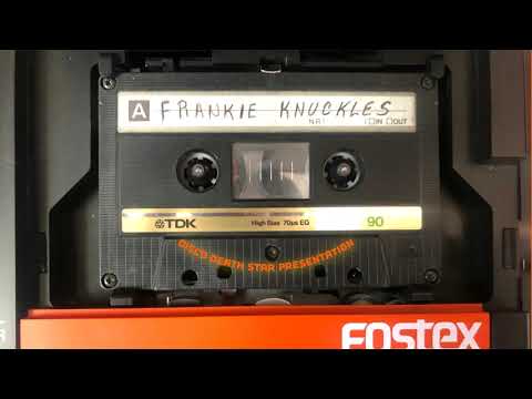 Frankie Knuckles  (ACTUAL Mix Tape) Circa 84-86