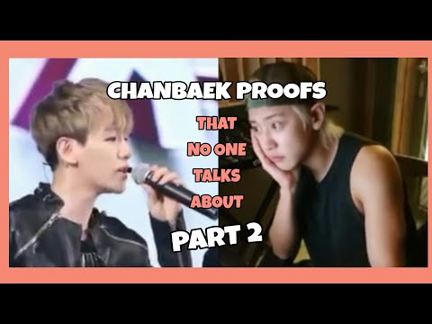 CHANBAEK PROOFS that no one talks about [찬백] - PART 2
