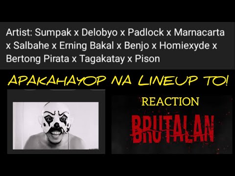 BRUTALAN - SUMPAK FT. VARIOUS ARTIST (REACTION)