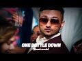 One Bottle Down Yo Yo Honey Singh Slowed Reverb Lofi Song