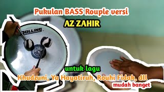 Download lagu Tutorial Pukulan Bas Rouple versi AZ ZAHIR mp3 Download lagu Tutorial Pukulan Bas Rouple versi AZ ZAHIR mp3
