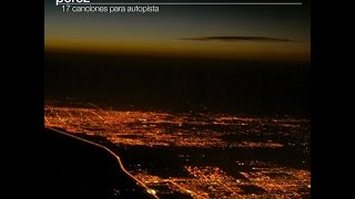 Pérez - 17 Canciones para Autopista [Full Album]