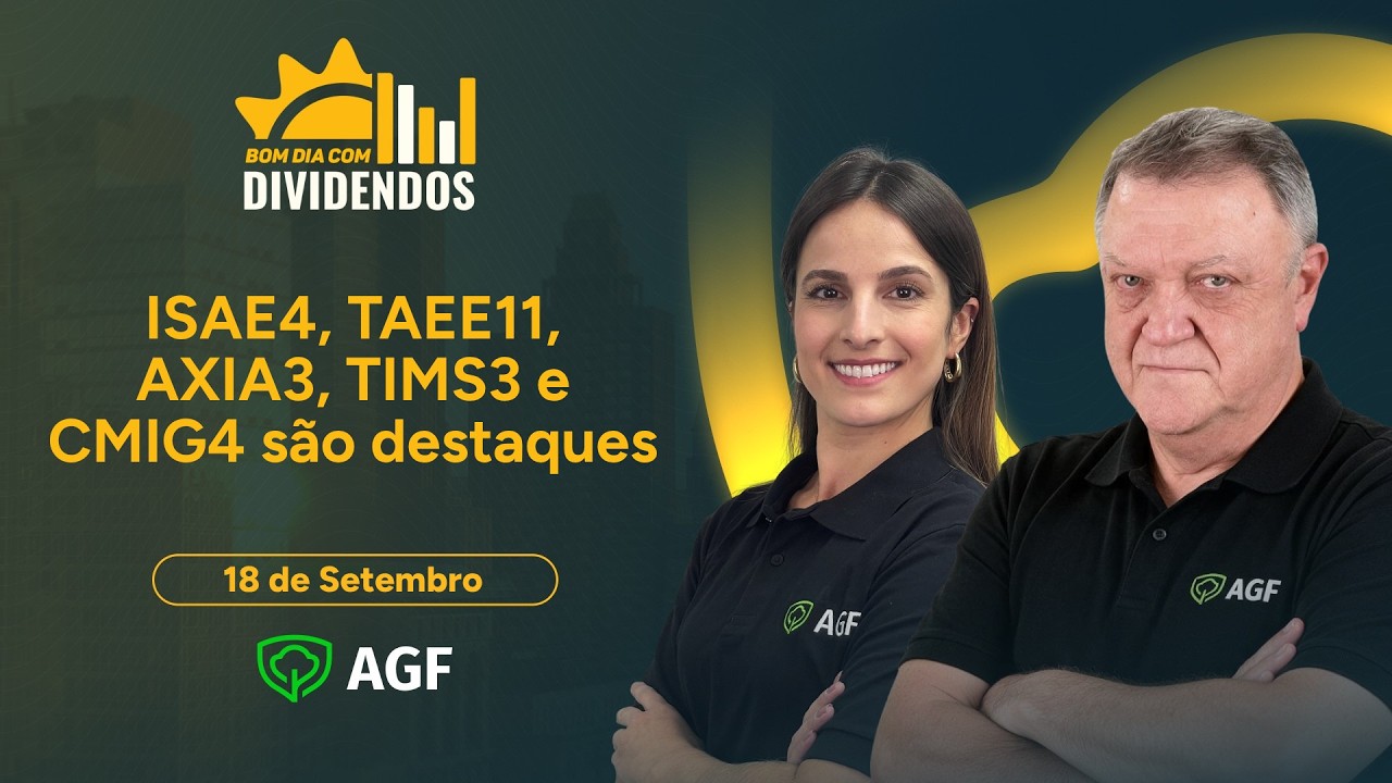ISAE4, TAEE11, AXIA3 e a corrida por transmissão de energia | Bom Dia com Dividendos