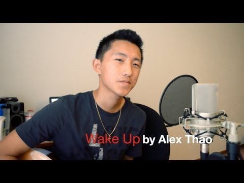 "Wake Up" an Alex Thao Original