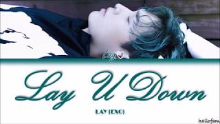 Lay - 'Lay U Down' Lirik (Sub Indo) (Color Coded English Lyrics)