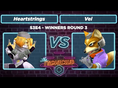 The Nightclub S3E4: Vei (Fox) vs Heartstrings (Sheik) - WR3 SSBM