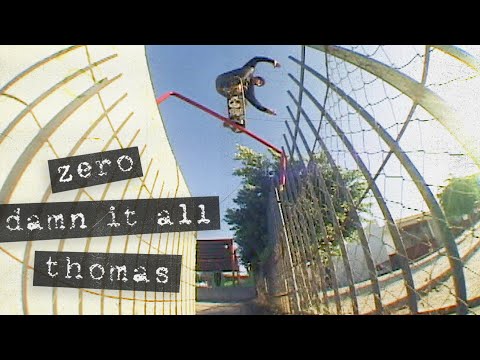 preview image for Jamie Thomas' "Damn It All" Zero Part