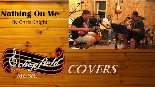 Nothing On Me - Chris Knight - Cover