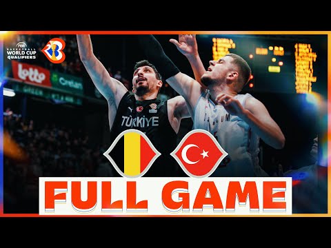 Belgium v Turkey | Basketball Full Game - #FIBAWC 2023 Qualifiers