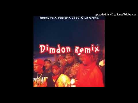 Rochy RD ft Treintisiete ft La Greña ft Vuelty – Dimdon (Remix)