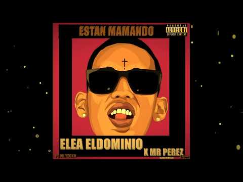 Ele A El Dominio Ft, Mr Perez - La Receta (Audio Official)[Prod. Yecko]
