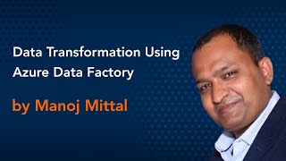Data Transformation Using Azure Data Factory