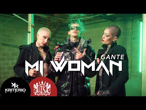L-Gante - Mi Woman (Prod by Al Records, DT.Bilardo) Video Oficial