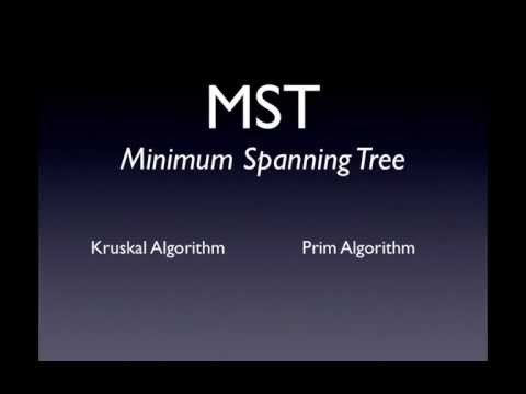 Minimum Spanning Tree - Kruskal and Prim algorithms