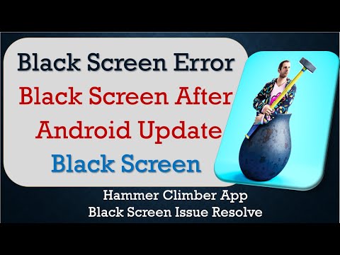 How to Fix Hammer Climber App Black Screen Error | After Android Update