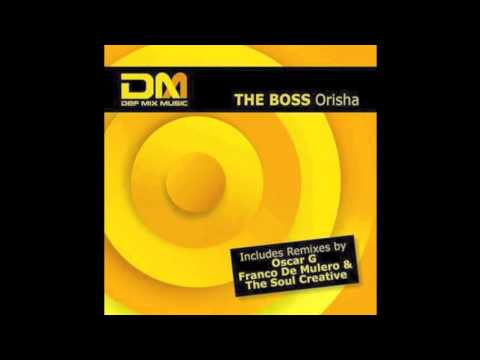 The Boss Aka David Morales - Orisha ( Franco De Mulero / Ibitaly remix)