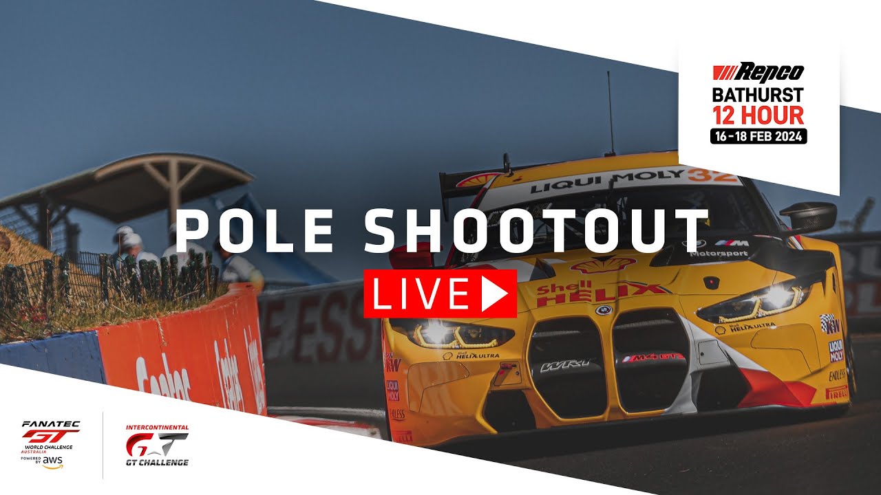 LIVE | Pole Shootout | Repco Bathurst 12 Hour | IGTC + Fanatec GT Australia