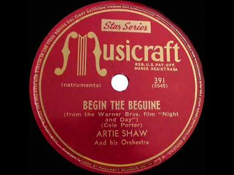 1946 version (with strings): Artie Shaw - Begin The Beguine