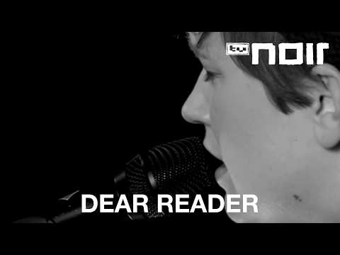 Dear Reader - Giraffe (What's Wrong With Us) (live bei TV Noir)