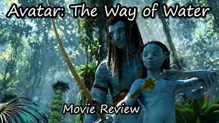 I REALLY don't like Avatar: The Way of Water | movie review