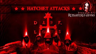 Dark Lotus - Death Don&#39;t Want You (Hatchet Attacks 08 remastered audio)