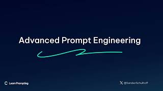 Course: Advanced Prompt Engineering