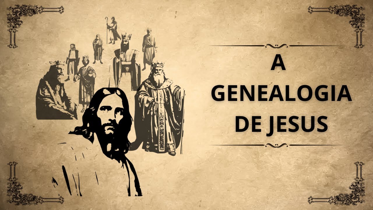 The Genealogy of Jesus