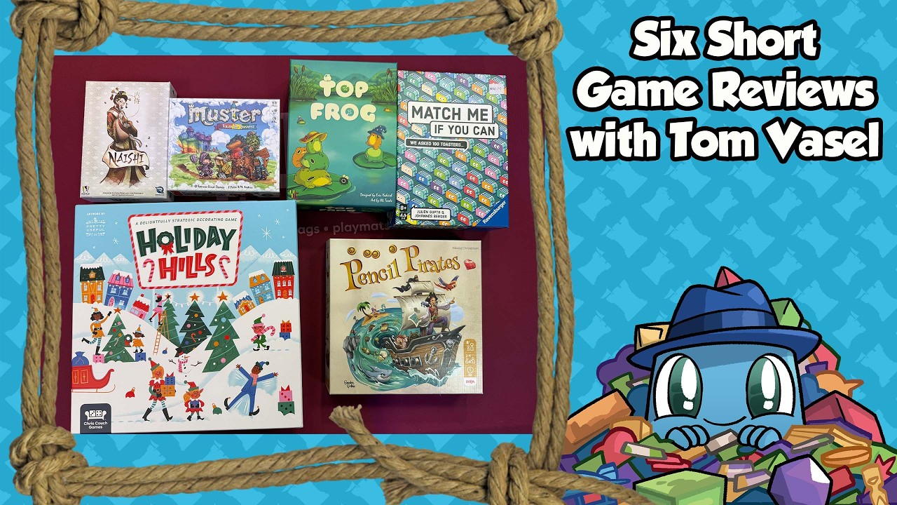 Six Short Game Reviews - with Tom Vasel