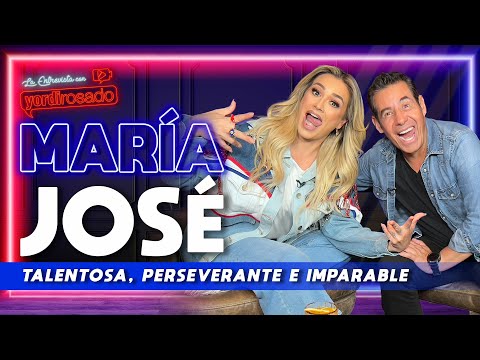 MARÍA JOSÉ, talentosa, perseverante e IMPARABLE | La entrevista con Yordi Rosado