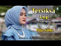 Tersiksa Lagi Puja Saiba Official Music Video
