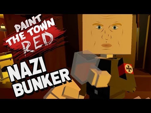 Paint The Town Red Gameplay German - Schmutzige Bunker Spiele