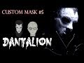 Dantalion CUSTOM MASK #5 