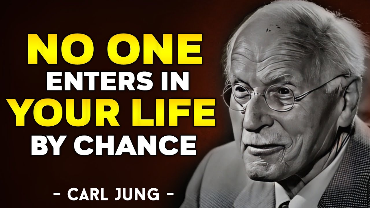 People DO NOT Come Into Our Lives By CHANCE | Carl Jung's WARNING | CARL JUNG PHILOSOPHY