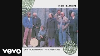 Van Morrison, The Chieftans - Irish Heartbeat (Audio)