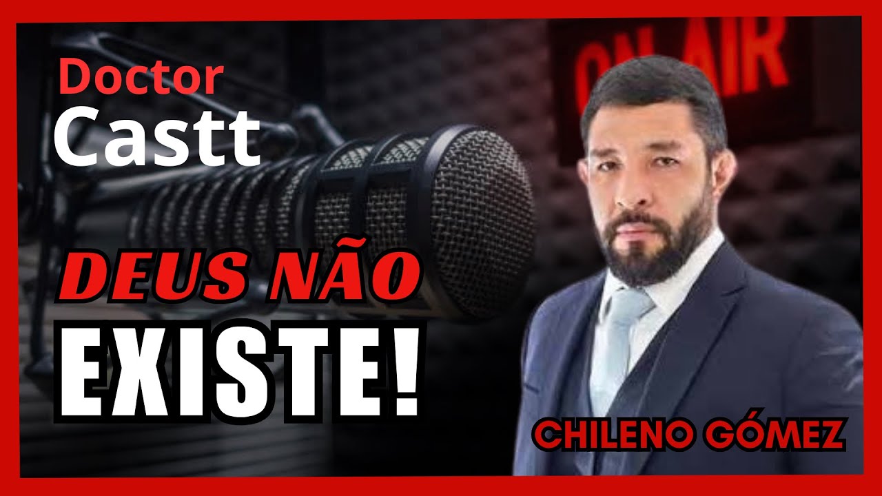 A visão polêmica de um teólogo ateu. Chileno Gómez  - Doctor Cast #24
