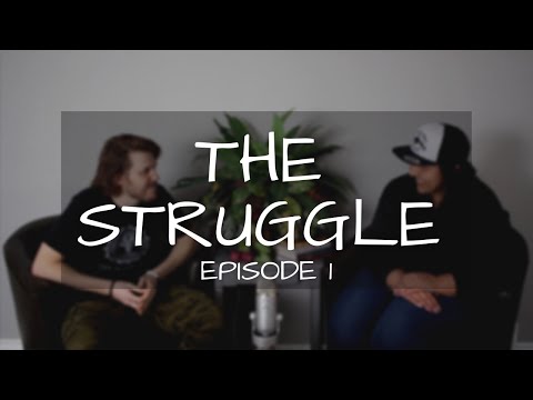 The Struggle