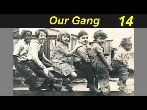 14 Our Gang - Dogs of War! (1923) [our gang - ourgang - little rascals - the little rascals]