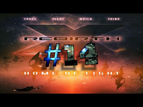 Containerjagd - X-Rebirth DLC Home of Light #14 [German Lets Play]