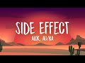 Alok - Side Effect (Lyrics) feat. Au/Ra