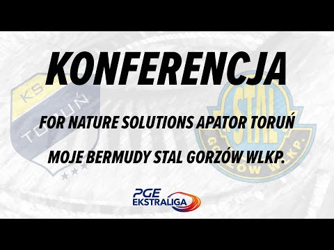 Konferencja prasowa przed meczem: For Nature Solutions Apator Toruń - Moje Bermudy Stal Gorzów Wlkp.