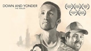 Down and Yonder- Full Trailer