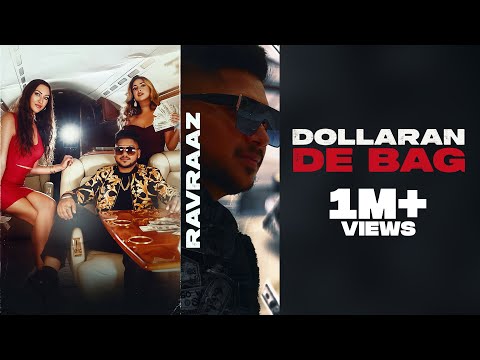 Dollaran De Bag (Official Video) Ravraaz | Shera Sra | Snappy | Navi Lubana |Latest Punjabi Song2021