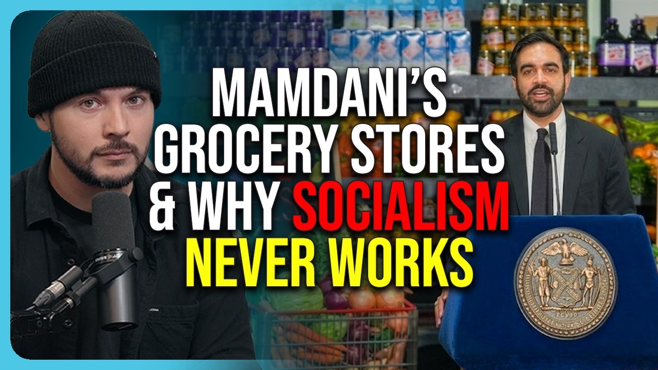 Mamdani’s Grocery Stores & Why Socialism NEVER Works