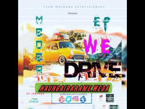 Boi Meder - 🎶Haungairarame Wega {We Drive EP} pro By King Percy 2022