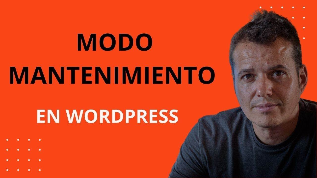Cómo Poner el MODO MANTENIMIENTO en WORDPRESS ✅ Activar con un plugin