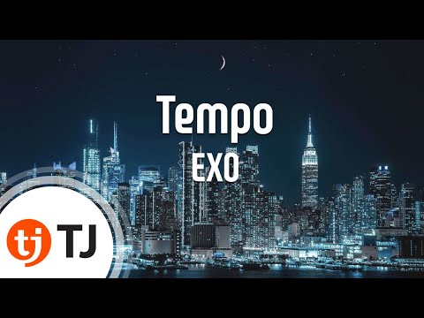 [TJ노래방] Tempo - EXO / TJ Karaoke