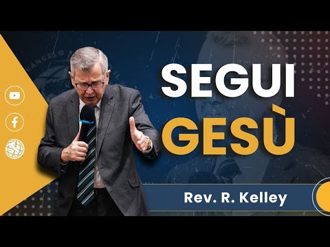 Segui Gesù - R. Kelley